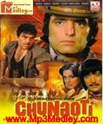 Chunaoti 1979 song download